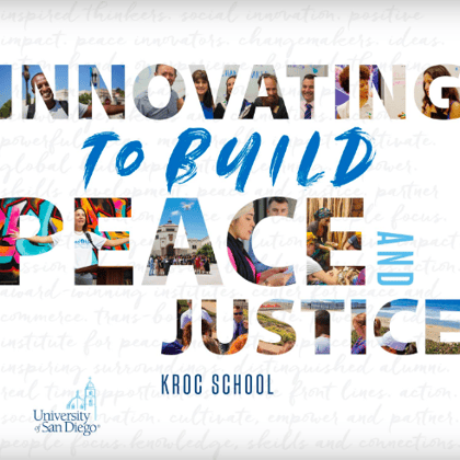 Kroc School - Innovating to build peace and justice brochure
